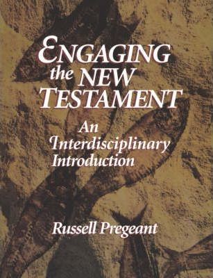 Cover of Engaging the New Testament - An Interdisciplinary Introduction